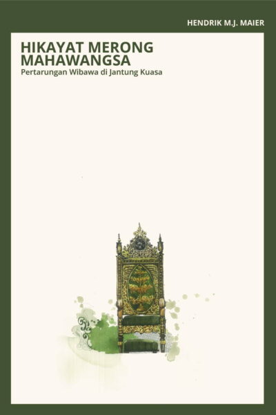 Hikayat Merong Mahawangsa: Pertarungan Wibawa di Jantung Kuasa Hikayat Merong Mahawangsa: Pertarungan Wibawa di Jantung Kuasa