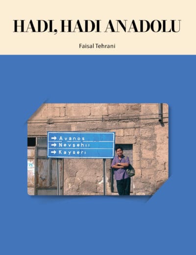 Hadi, Hadi Anadolu Hadi, Hadi Anadolu