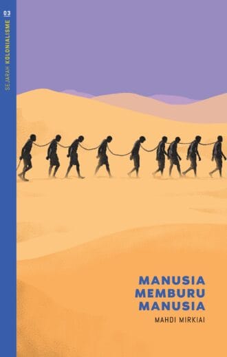 9786299401476 Manusia Memburu Manusia